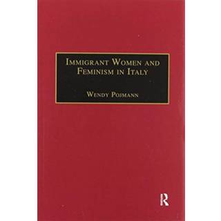 Immigrant Women and Feminism in Italy