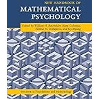 New Handbook of Mathematical Psychology: Volume 1, Foundations and Methodology