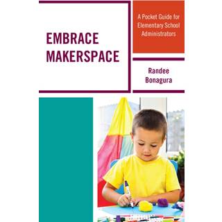 Embrace Makerspace