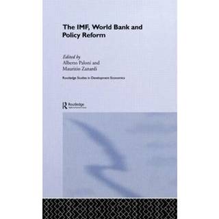 The IMF, World Bank and Policy Reform