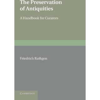 The Preservation of Antiquities