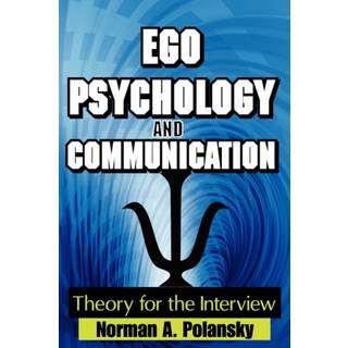 Ego Psychology and Communication