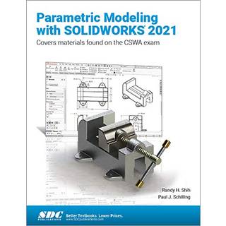 Parametric Modeling with SOLIDWORKS 2021