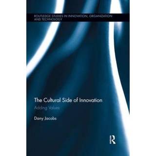 The Cultural Side of Innovation