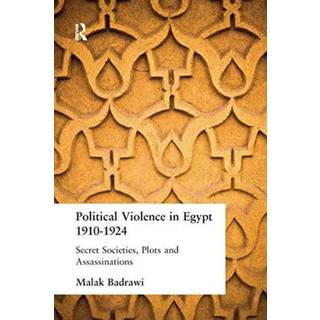 Political Violence in Egypt 1910-1925