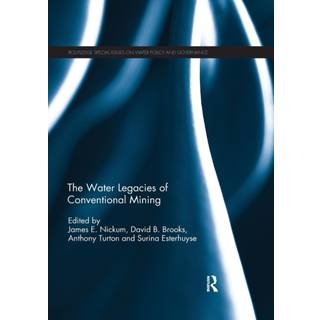 The Water Legacies of Conventional Mining