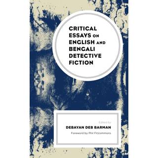 Critical Essays on English and Bengali Detective Fiction