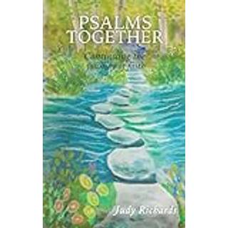 Psalms Together: Continuing the Journey of Faith