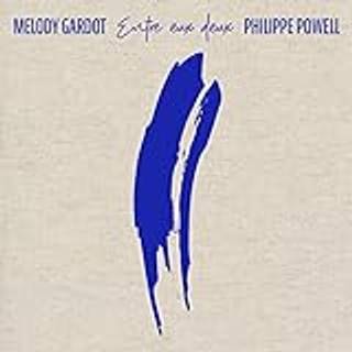 Melody Gardot & Philippe Powell - Entre Eux Deux