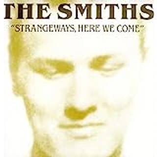 The Smiths - Strangeways, Here We Come