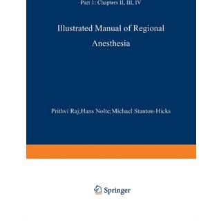 Illustrated Manual of Regional Anesthesia