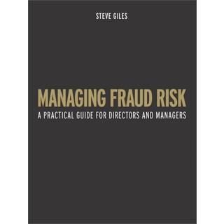 Managing Fraud Risk, Edition 1 (Physical)