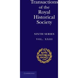 Transactions of the Royal Historical Society: Volume 23