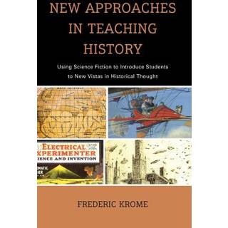 New Approaches in Teaching History