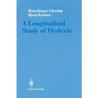 A Longitudinal Study of Dyslexia