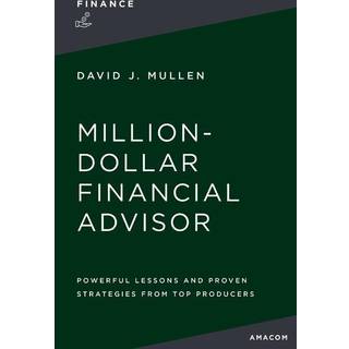 The Million-Dollar Financial Advisor