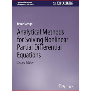 Analytical Methods for Solving Nonlinear Partial Differential Equations
