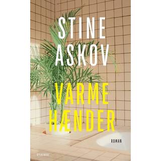 Varme hænder - Stine Askov (På lager i varehus)