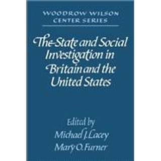 The State and Social Investigation in Britain and the United States