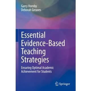 Essential Evidence-Based Teaching Strategies