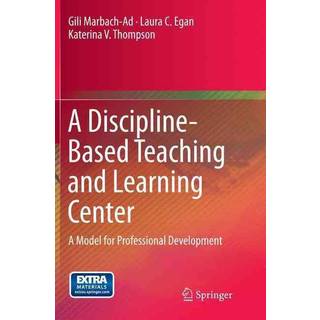 A Discipline-Based Teaching and Learning Center