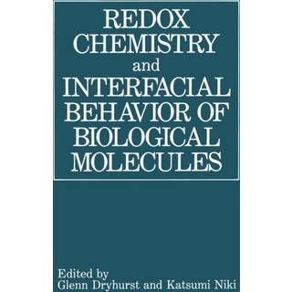 Redox Chemistry and Interfacial Behavior of Biological Molecules