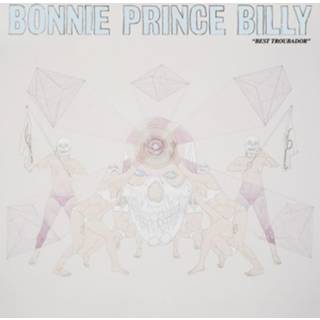 Bonnie 'prince' Billy - Best Troubador