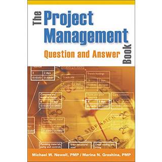 The Project Management Question and Answer Book