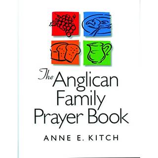 The Anglican Family Prayer Book