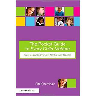 The Pocket Guide to Every Child Matters