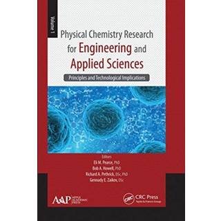 Physical Chemistry Research for Engineering and Applied Sciences, Volume One