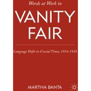 Words at Work in Vanity Fair
