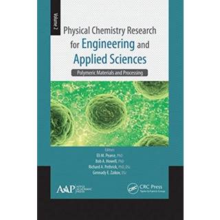 Physical Chemistry Research for Engineering and Applied Sciences, Volume Two
