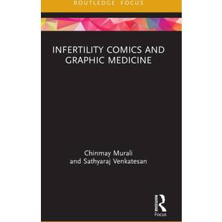 Infertility Comics and Graphic Medicine