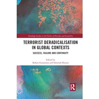 Terrorist Deradicalisation in Global Contexts