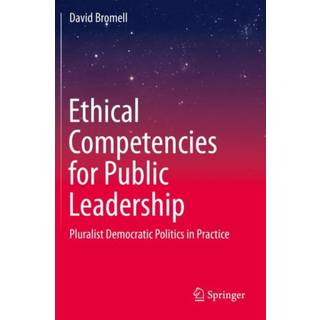Ethical Competencies for Public Leadership