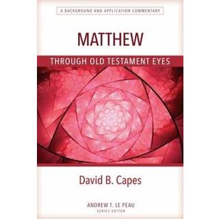Matthew Through OT Eyes
