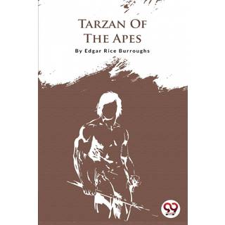 Tarzan of the Apes