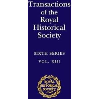 Transactions of the Royal Historical Society: Volume 13