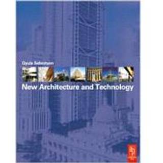 New Architecture and Technology