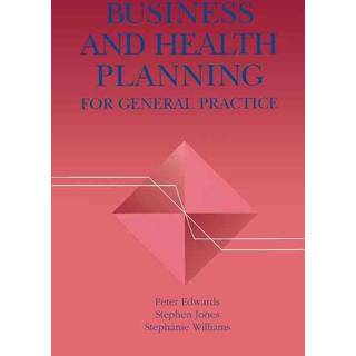 Business and Health Planning in General Practice