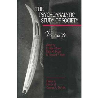 The Psychoanalytic Study of Society, V. 19