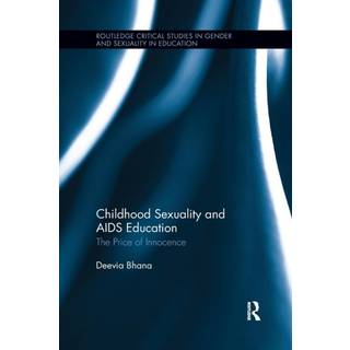 Childhood Sexuality and AIDS Education