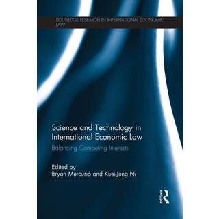 Science and Technology in International Economic Law