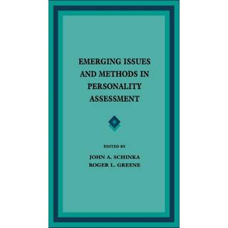 Emerging Issues and Methods in Personality Assessment