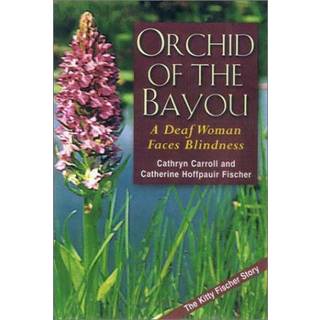 Orchid of the Bayou