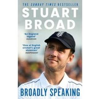 Stuart Broad: Broadly Speaking