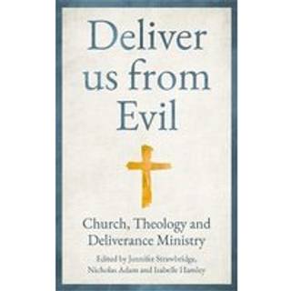 Deliver us from Evil