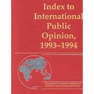 Index to International Public Opinion, 1993-1994