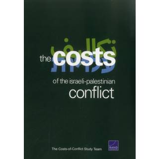 The Cost of the Israeli-Palestinian Conflict